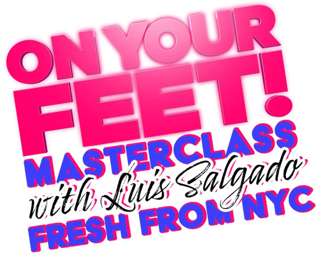 On Your Feet Masterclass with Luis Salgado at Pineapple